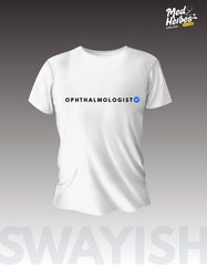 Unisex Swayish Med Heroes Ophthalmologist  Ed. - White T-Shirt